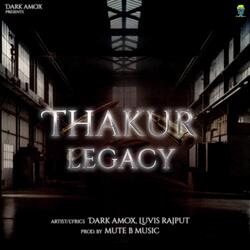 Thakur Legacy