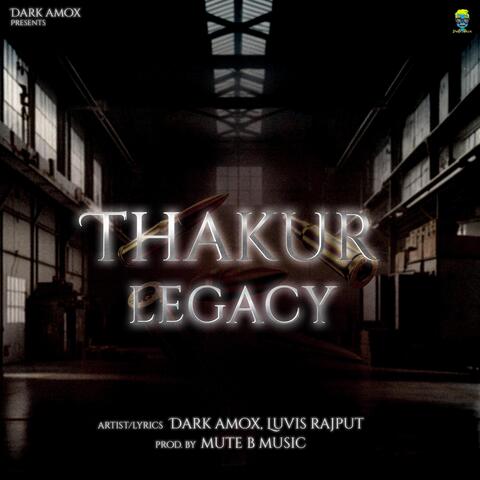 Thakur Legacy