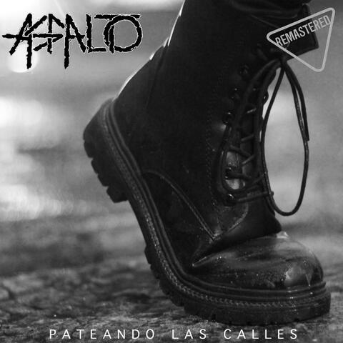 Pateando Las Calles - Remastered