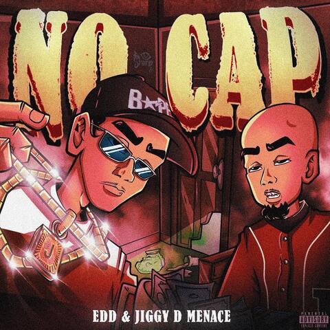 No Cap (feat. Jiggy D. Menace)