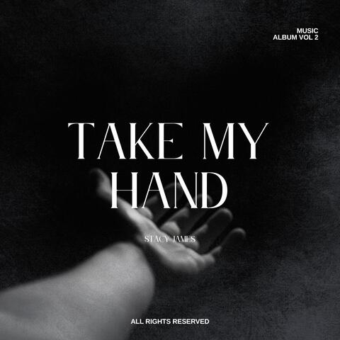 Take My Hand