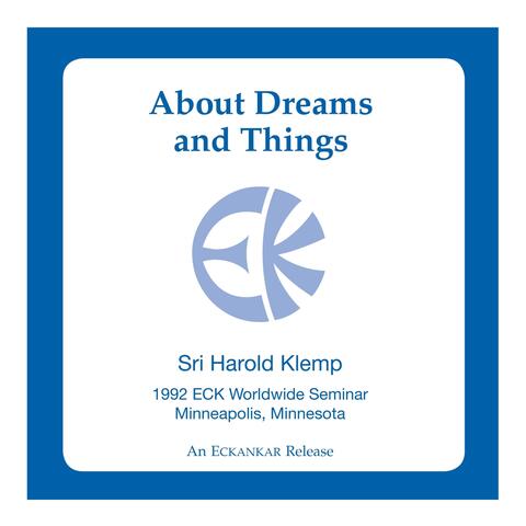 About Dreams and Things