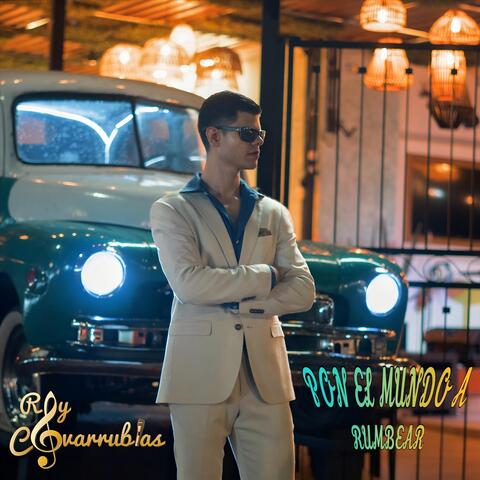 Pon el mundo a rumbear