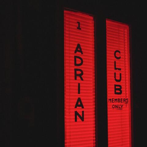 The Adrian Club Sessions