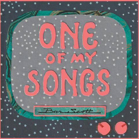 One of My Songs