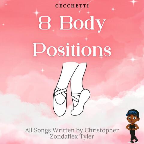 8 Body Positions