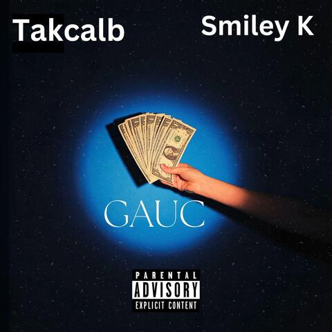 GAUC (feat. Smiley K)