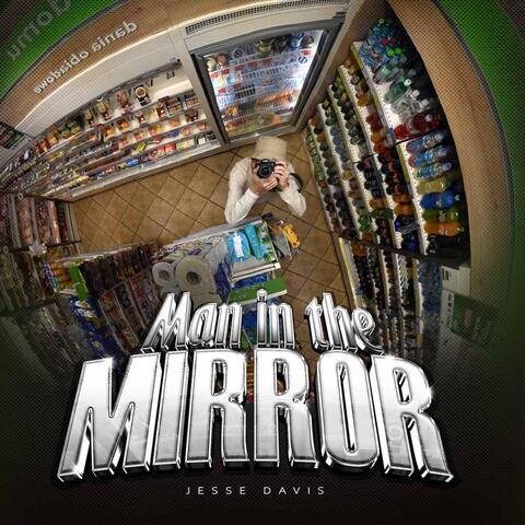 Man in the Mirror