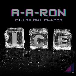 Ice (Single) [feat. The Hot Flippa]