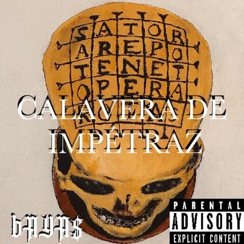 CALAVERA DE IMPÉTRAZ