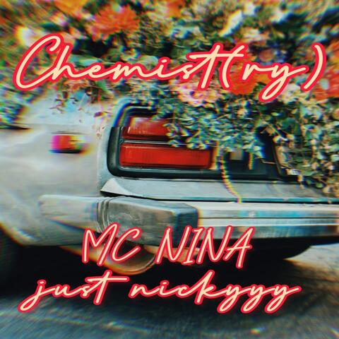 Chemist(ry) [Ao Vivo] [feat. MC NINA]