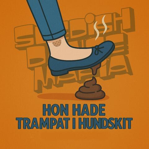 Hon Hade Trampat I Hundskit