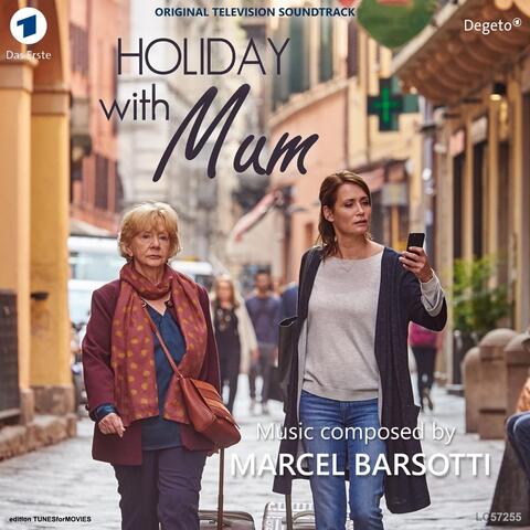 Holiday with Mum