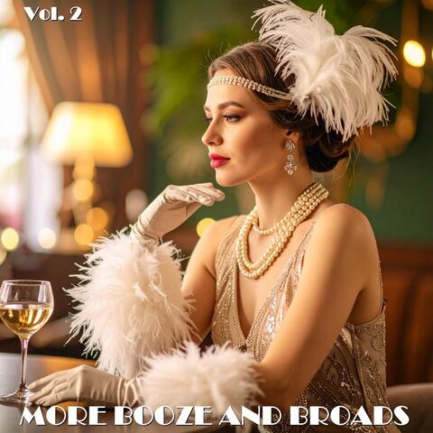 More Booze and Broads, Vol. 2