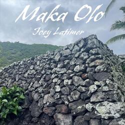 Maka Olo