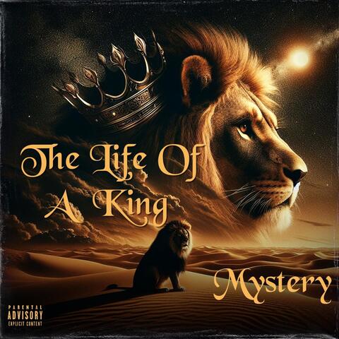 Life Of A King