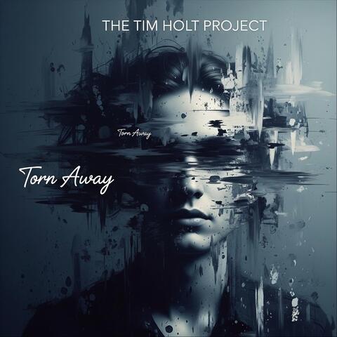 Torn Away