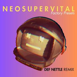 Factory Presets (Def Nettle Remix)