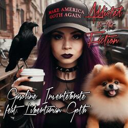 Addicted to the Fiction (feat. Libertarian Goth)