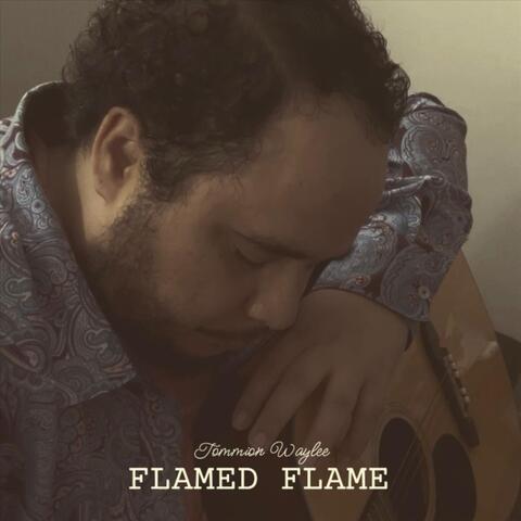 Flamed Flame