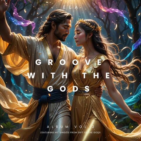Groove with the Gods