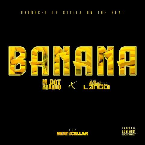 Banana (feat. Lando 1)