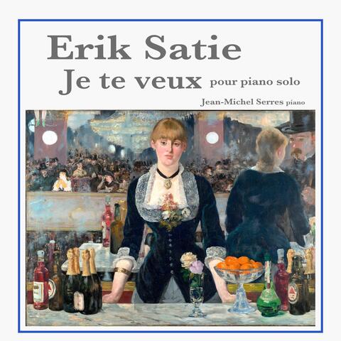 Je te veux (pour piano solo)