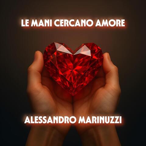 Le mani cercano Amore