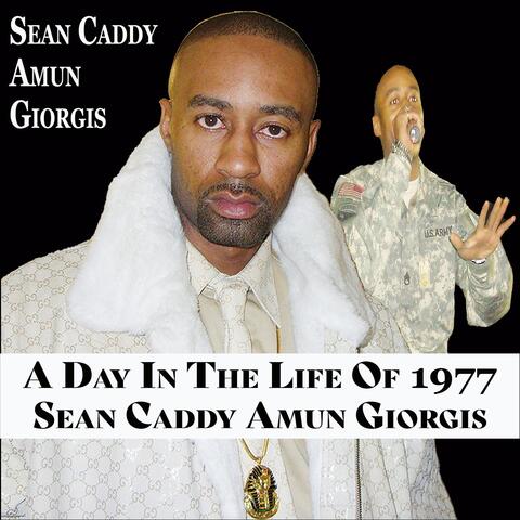 A Day in the Life of 1977 Sean Caddy Amun Giorgis