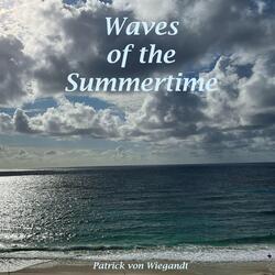 Waves of the Summertime