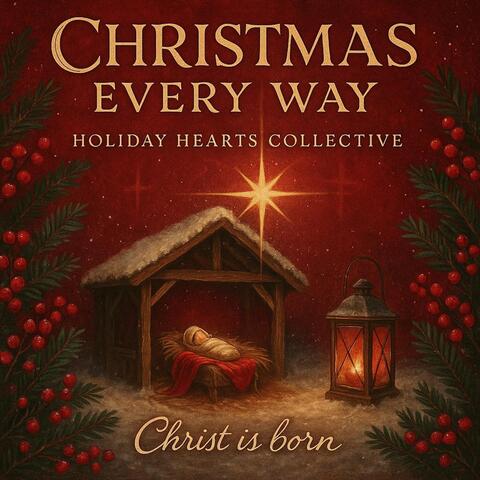 Christmas Every Way
