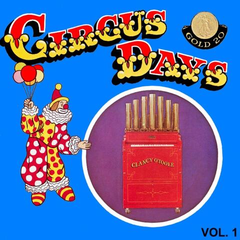 Circus Days, Vol. 1