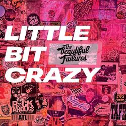 Little Bit Crazy