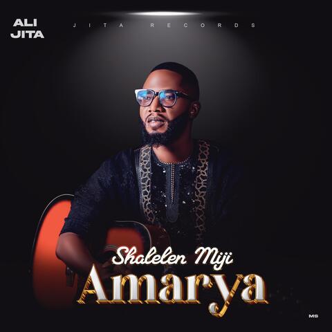 Shalelen Miji - Amarya