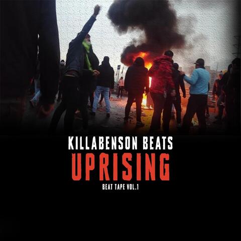 Uprising: Beat Tape, Vol. 1