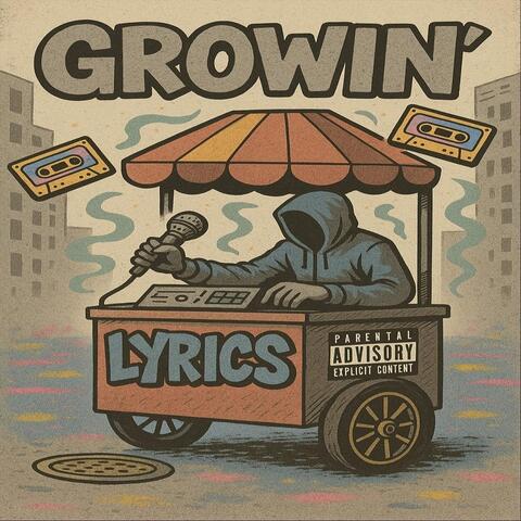Growin'