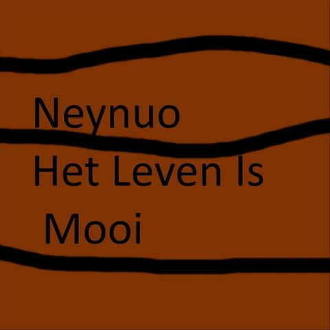 Het Leven Is Mooi