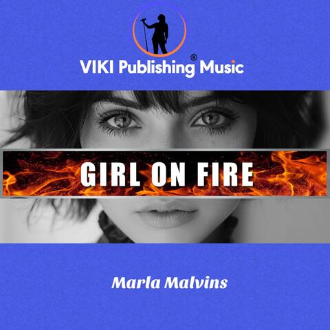 Girl on Fire