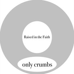Raised in the Faith