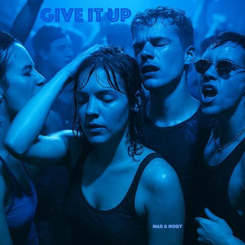 Give It Up