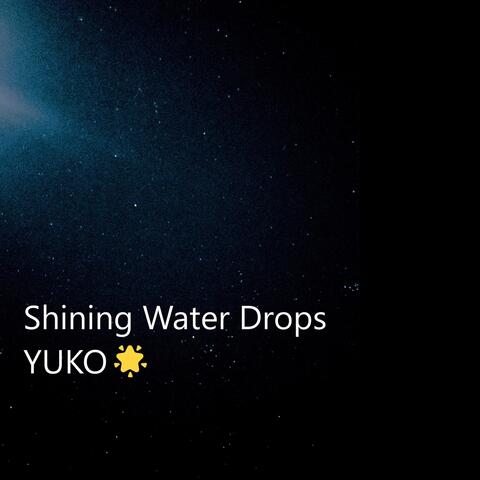 Shining Water Drops