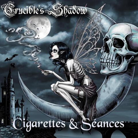 Cigarettes & Séances