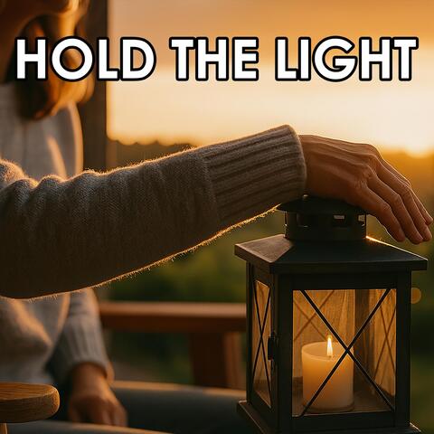 Hold The Light