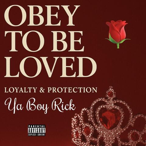 Obey to Be Loved - Loyalty & Protection