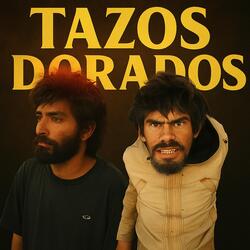 Tazo Dorado el Varillas