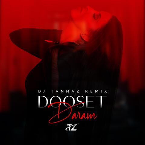 Dooset Daram (Alternate Mix)
