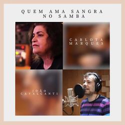 Quem Ama Sangra No Samba (feat. João Cavalcanti)