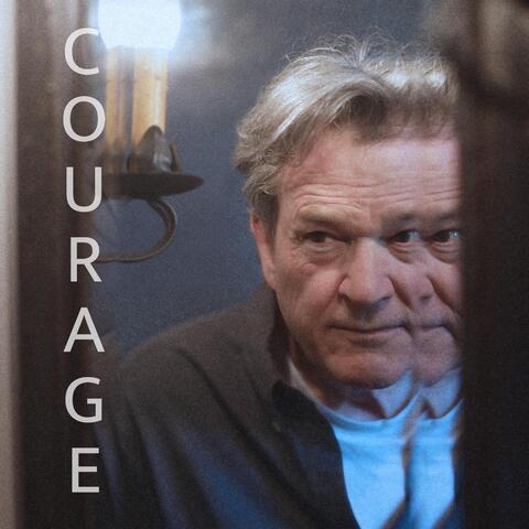Courage