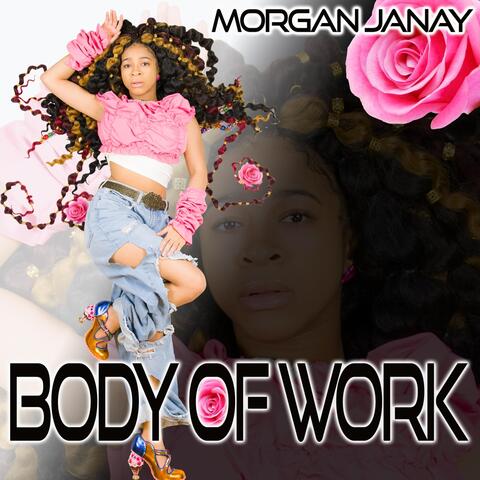 Body of Work