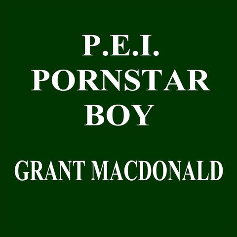 P.E.I. Pornstar Boy
